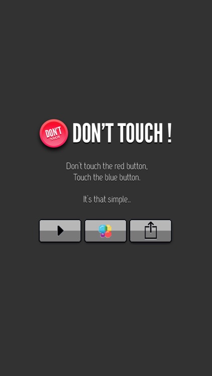 Don't Touch The Red Button!