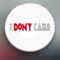 I Don't Care Button - Funny Sounds