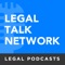 Legal Talk Network is a podcast network on legal topics featuring the longest running podcasts in the legal industry