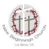 New Beginnings Church Los Banos