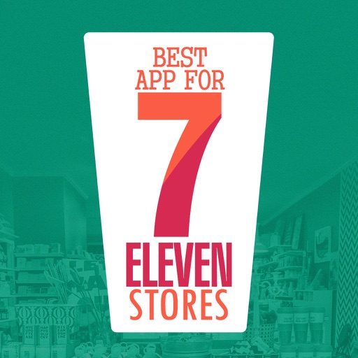 Best App for 7-Eleven Stores