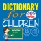 The book "Dictionary for Children English Version" includes 66 pages which are compiled according to the purpose "Learning by playing" and in the future we will integrate sound a long with illustrations (for example about illustrating a cat, when they touch the cat, there will be the sound "meow, meow" )
