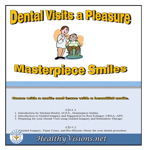 Dental Visits a Pleasure