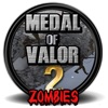 Icon Medal Of Valor 2 Zombies