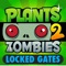 Locked Gate Guide For Plants vs. Zombies 2 Free