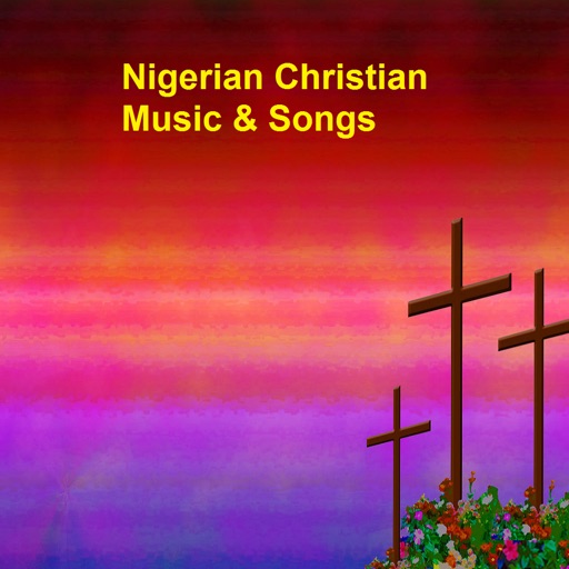 Nigerian Christian Music and Songs