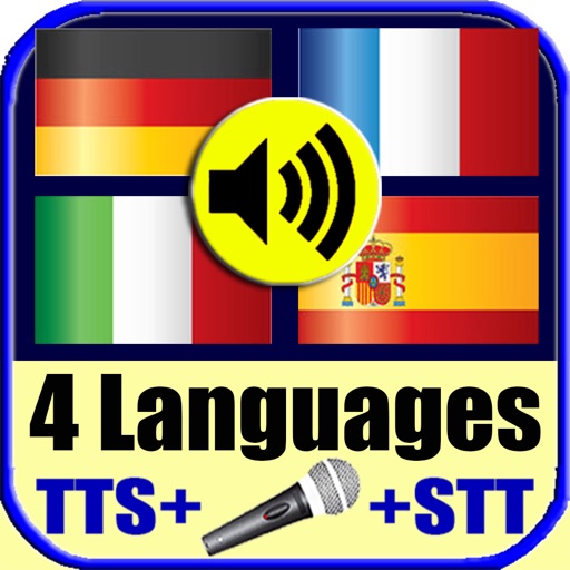 Language Trainer Four in ONE - words and phrases easy to remember by this speaking vocabulary app for German, French, Spanish and Italian