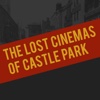 Lost Cinemas of Castle Park