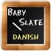 Baby Slate Danish