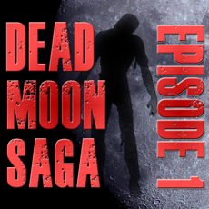 Activities of Dead Moon Saga : Episode 1