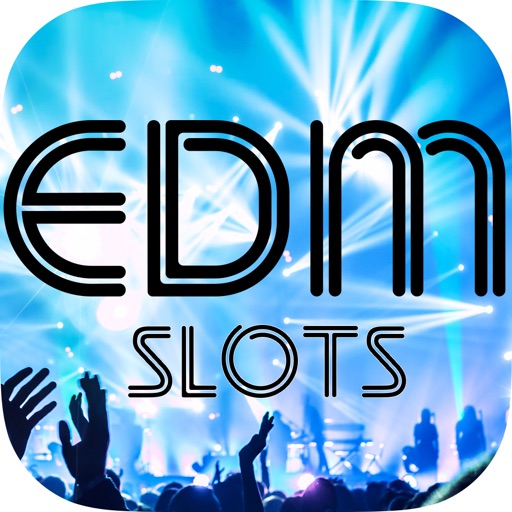 EDM SLOTS iOS App