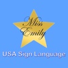 Miss Emily Learning - USA Sign Language for the iPad
