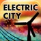 Electric City - A New Dawn