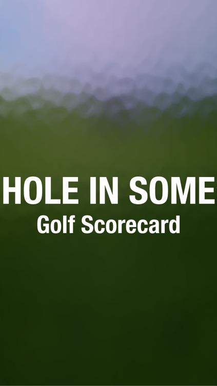 HoleInSome Golf Scorecard
