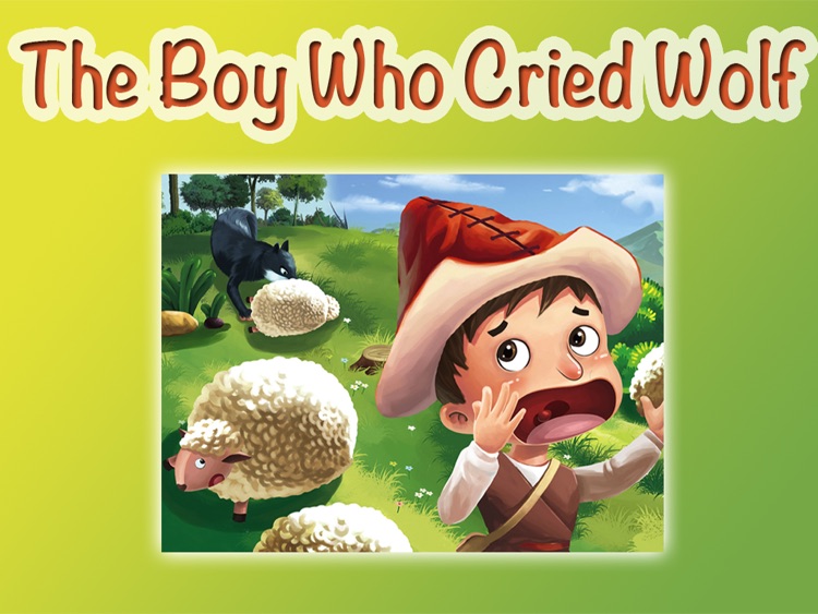 THE BOY WHO CRIED WOLF - Children's stories, folktales, fairy tales and fables.