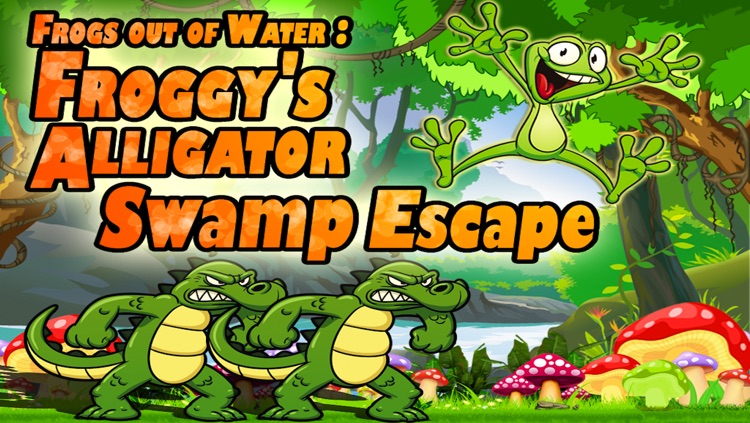 Frogs Out of Water : Froggy's Alligator Swamp Escape