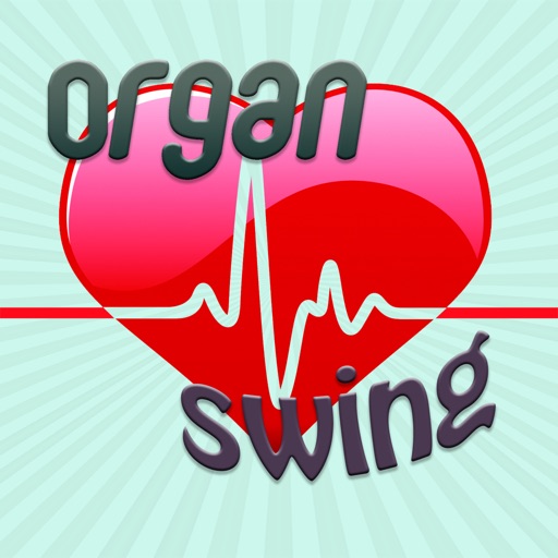 Organ Swing iOS App