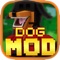Dogs Mod For Minecraft Game PC Pocket Guide Edition