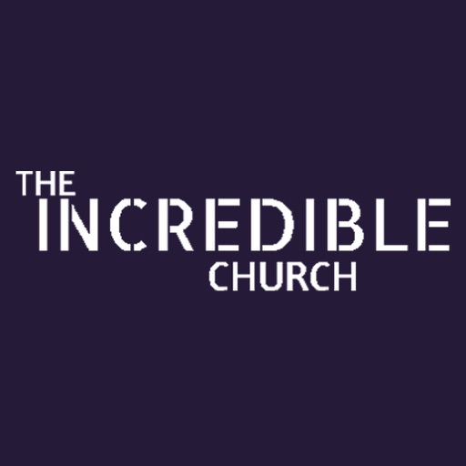 The Incredible Church iOS App