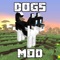 DOG MOD FOR MINECRAFT PC EDITION - POCKET INSTALLER GUIDE