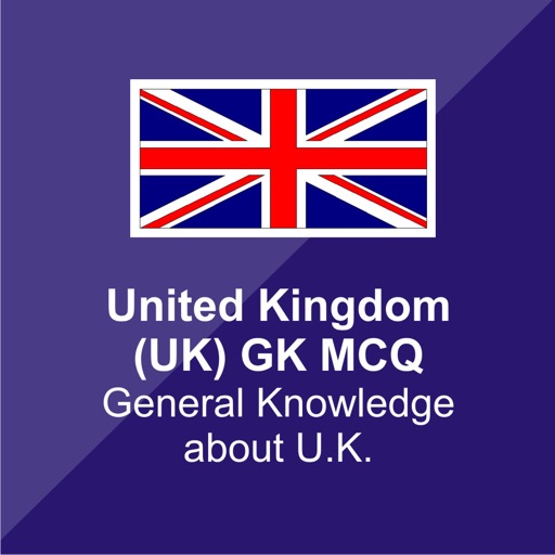 United Kingdom ( UK ) GK MCQ - General Knowledge about U.K.