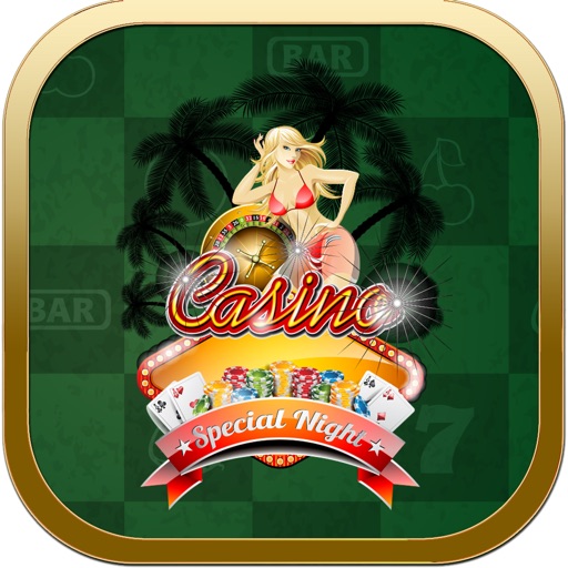 TOP Casino Special Night - Free Slots Gambler Game Icon