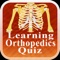 Learning Orthopedics Quiz
