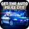 Get The Auto: Police City