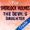Best Game Guide+ Walkthrough For Sherlock Holmes: The Devil's Daughter