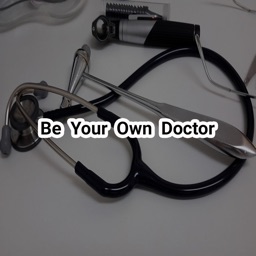 Be Your Own Doctor