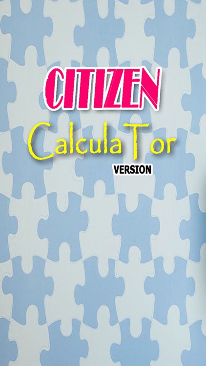 App Guide for CITIZEN CALCULATOR