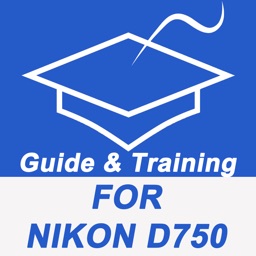 Guide And Training For Nikon D750