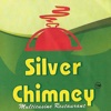 Silver Chimney