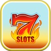7 Fire Hot Hot Slots Casino Deal - Max Bets, Big Prizes