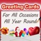 This Unlimited Version, is for our hardcore LOVE SHARING users, you can now access all of Greeting Cards Apps features totally uninterrupted