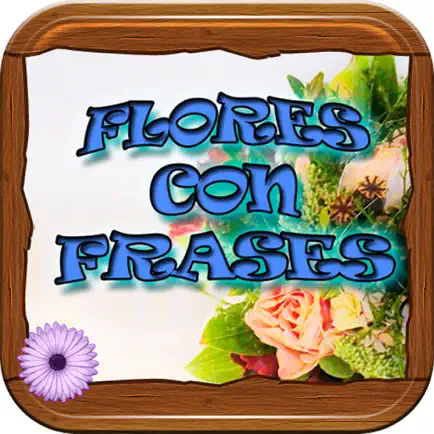 Flores con Frases Gratis y Hermosos Carteles Bellos Читы