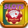 Lucky Slots Royal Flush - 21 Monaco Casino
