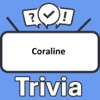 Coraline Trivia