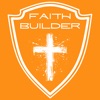 The Faith Builder