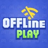 Offline Play: all ages Games