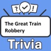 The Great Train Robbery Trivia