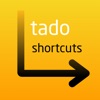 Tado Shortcuts