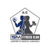 S M Fitness Club