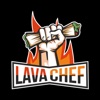 LAVA CHEF