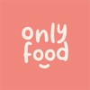 Only Food