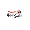 Your Sushi