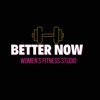 Better Now Fitness