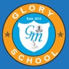 Glory School