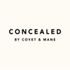 Concealed by Covet and Mane