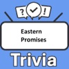 Eastern Promises Trivia